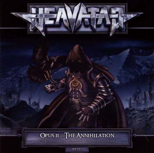 Heavatar : Opus II - The Annihilation